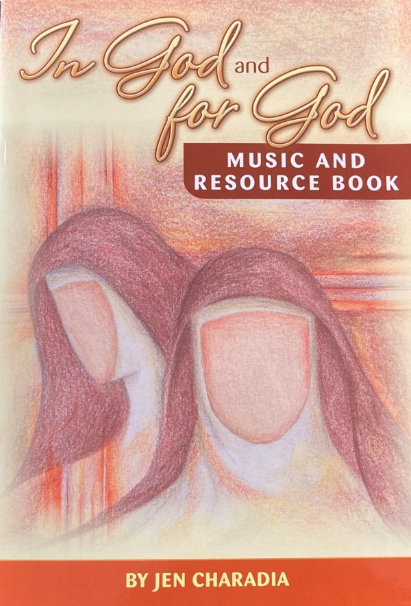 In God and For God: Music and Resource Book