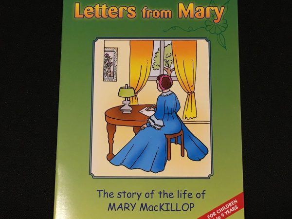 Letters from Mary: The Story of the Life of Mary MacKillop